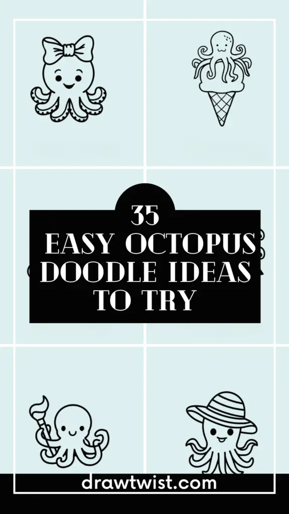 Octopus Doodle Ideas