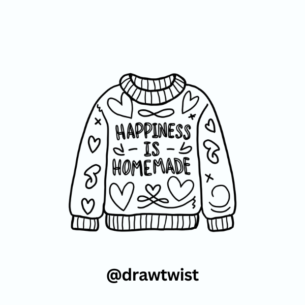 Sweater with a Cute Quote
